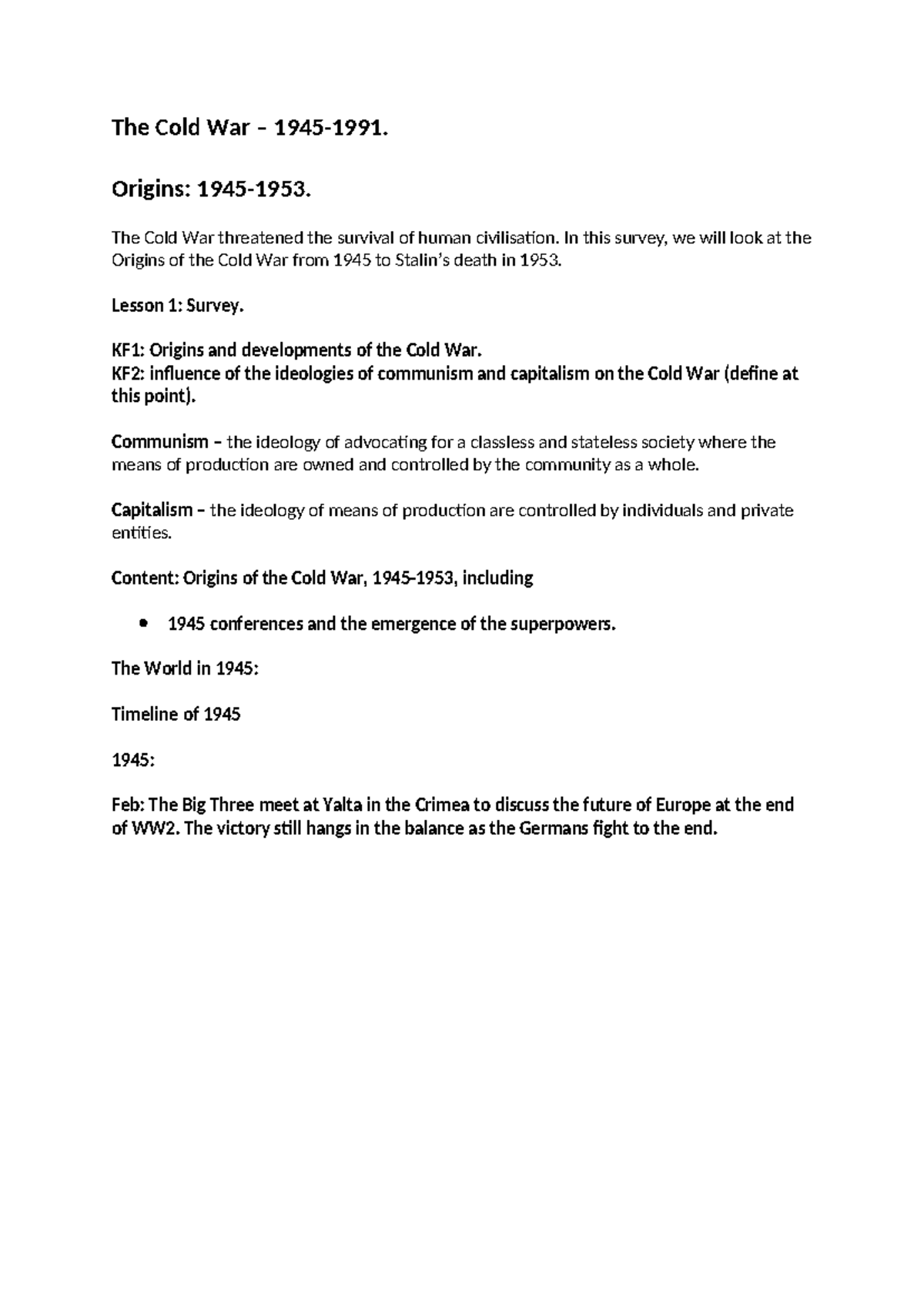 Cold War Origins: A Survey of 1945-1953 Developments and Ideologies ...