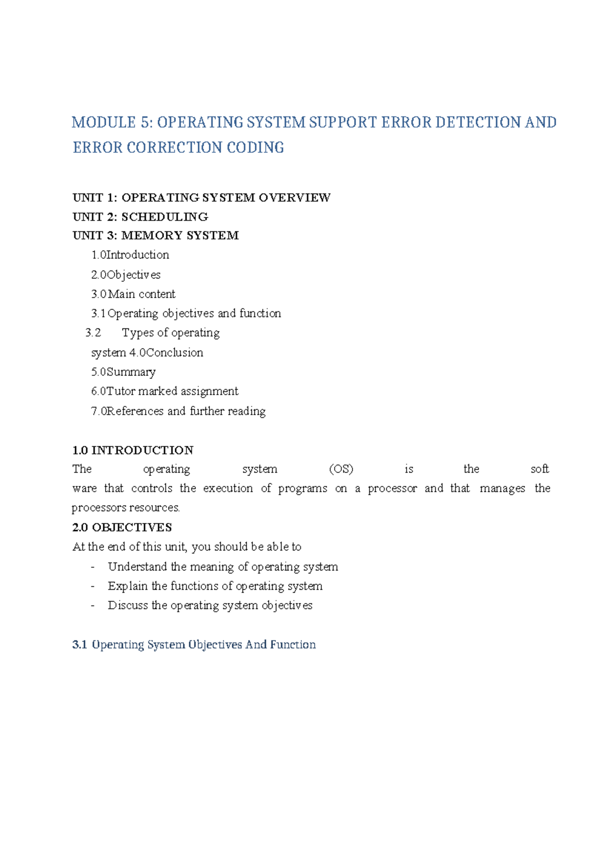 MODULE 5: OS Support for Error Detection & Correction in Scheduling ...