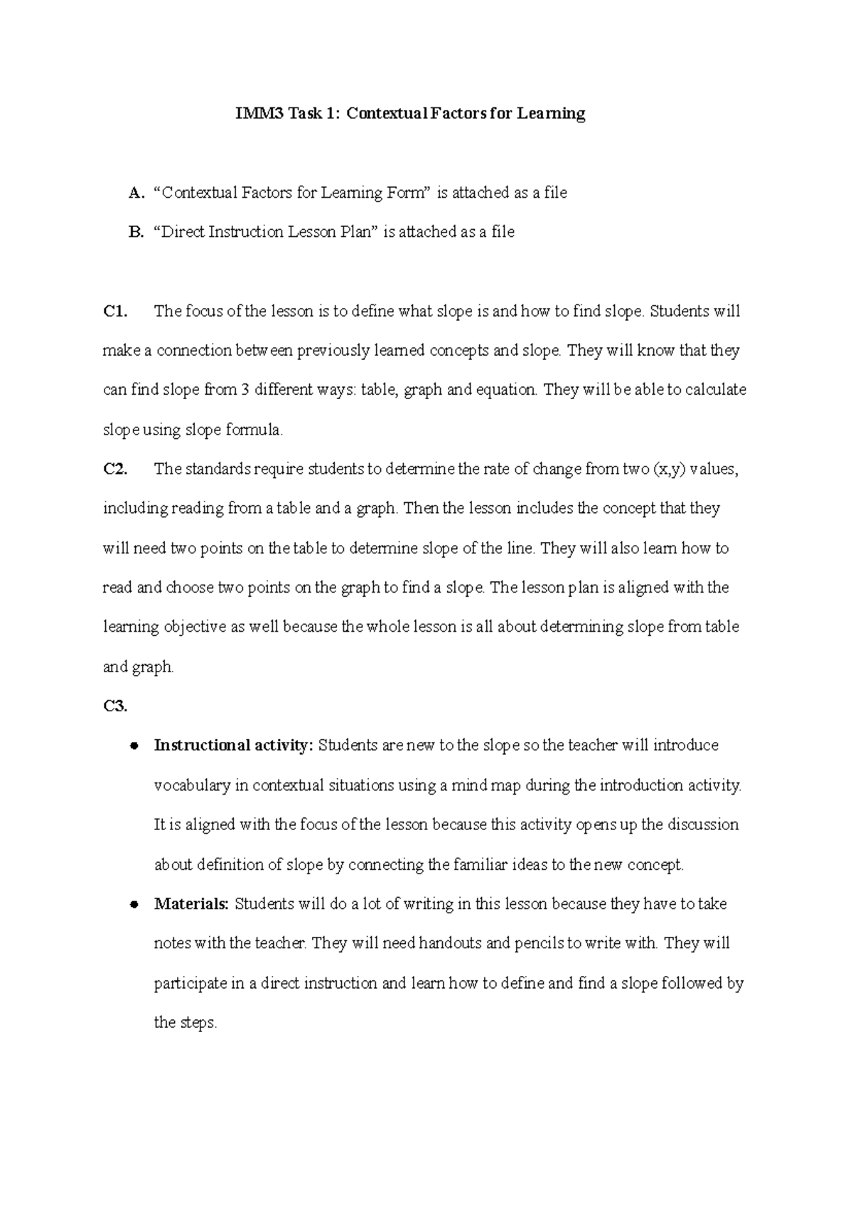 IMM3 Task 1: Analyzing Contextual Factors for Learning Slope Concepts ...