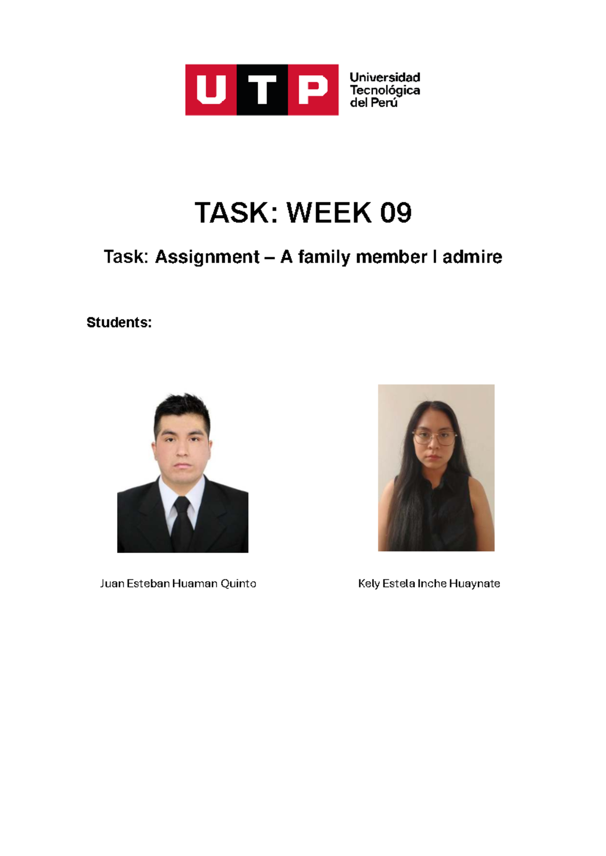 W09 Task: Admired Family Member Assignment by Huaman & Inche - Studocu