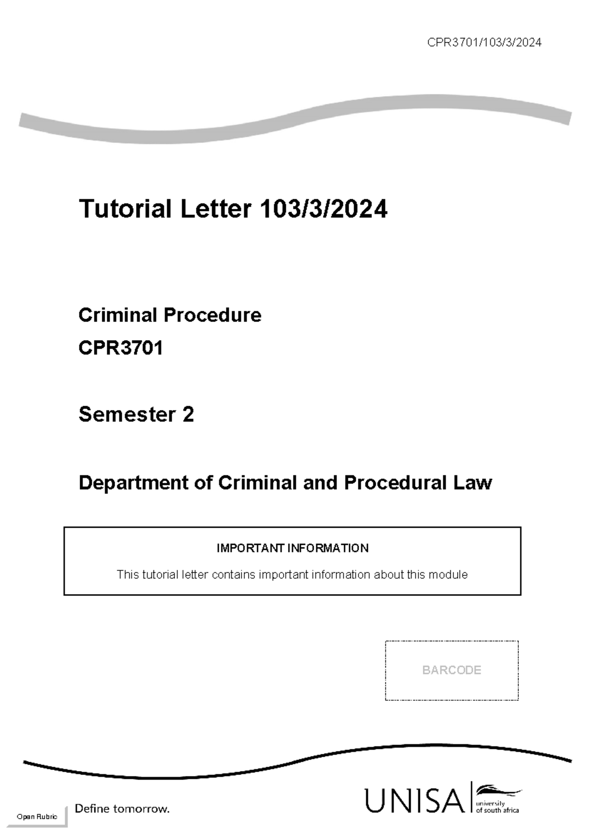 CPR3701 Tutorial Letter 103/3: Overview of Criminal Procedure 2024 ...