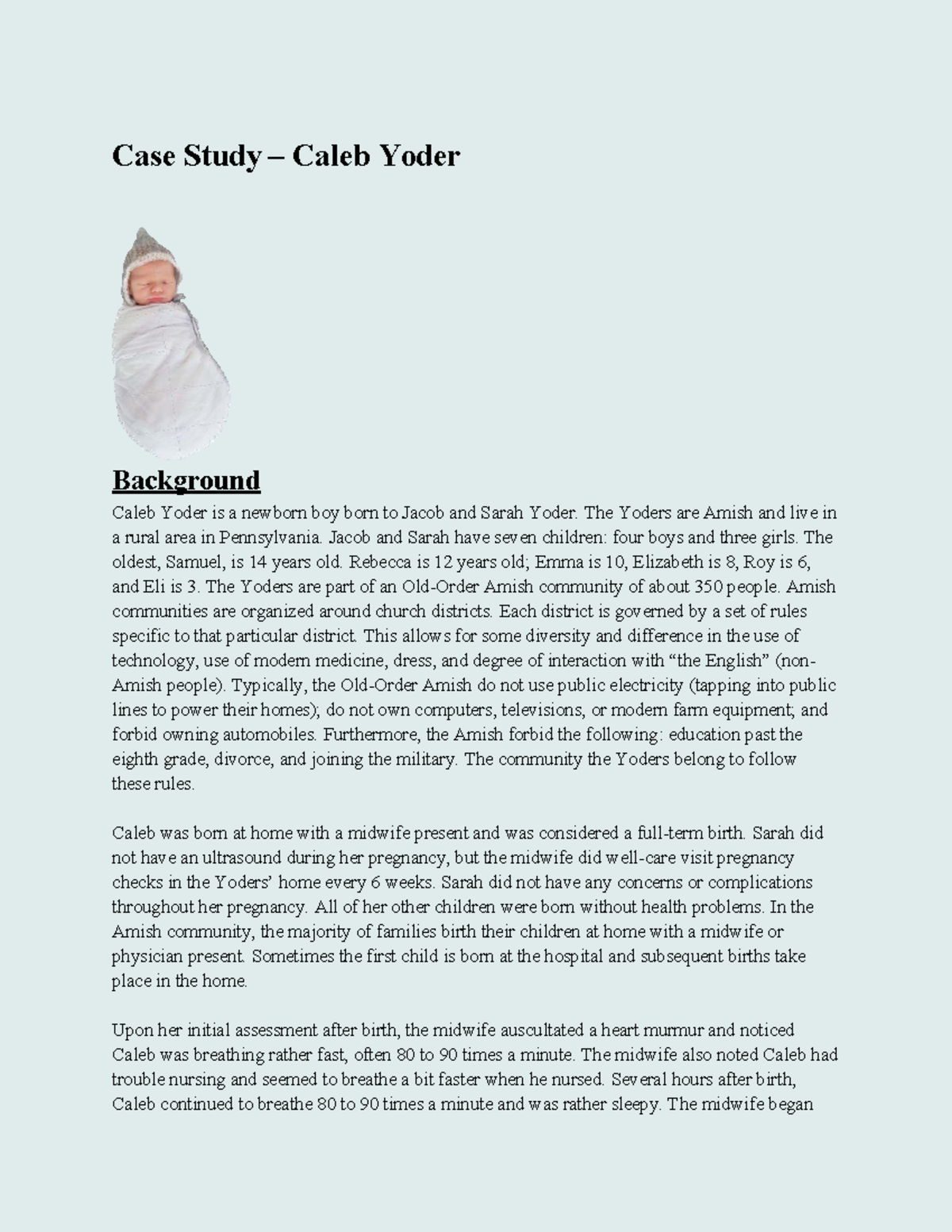 Week 5 Activity Points- Caleb Yoder Case Study - Case Study – Caleb ...