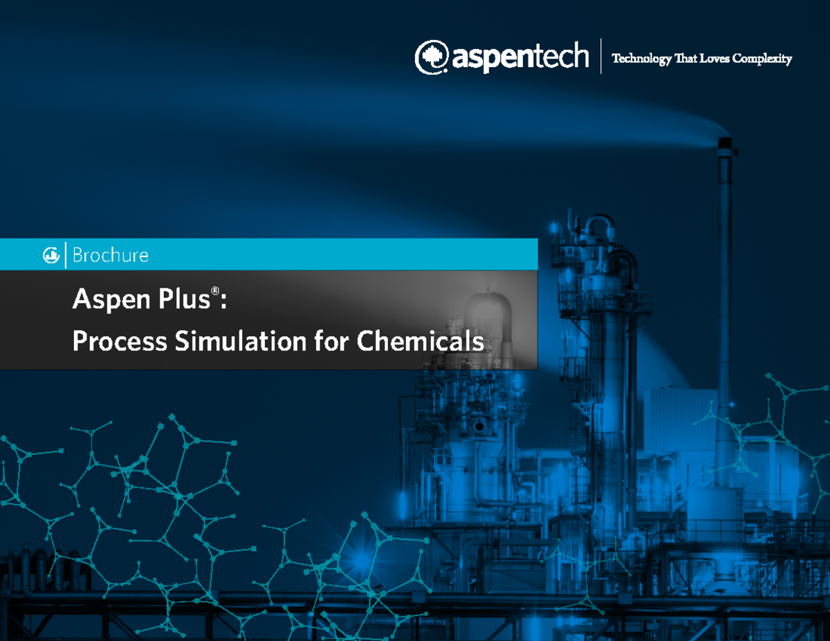 395283826 AT 03992 Brochure for Aspen Plus Process Simulation - Studocu