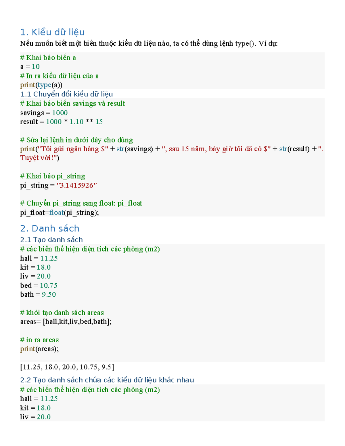 Code python - ok wwwwww eeee - 1. Kiểu dữ liệu Nếu muốn biết một biến ...
