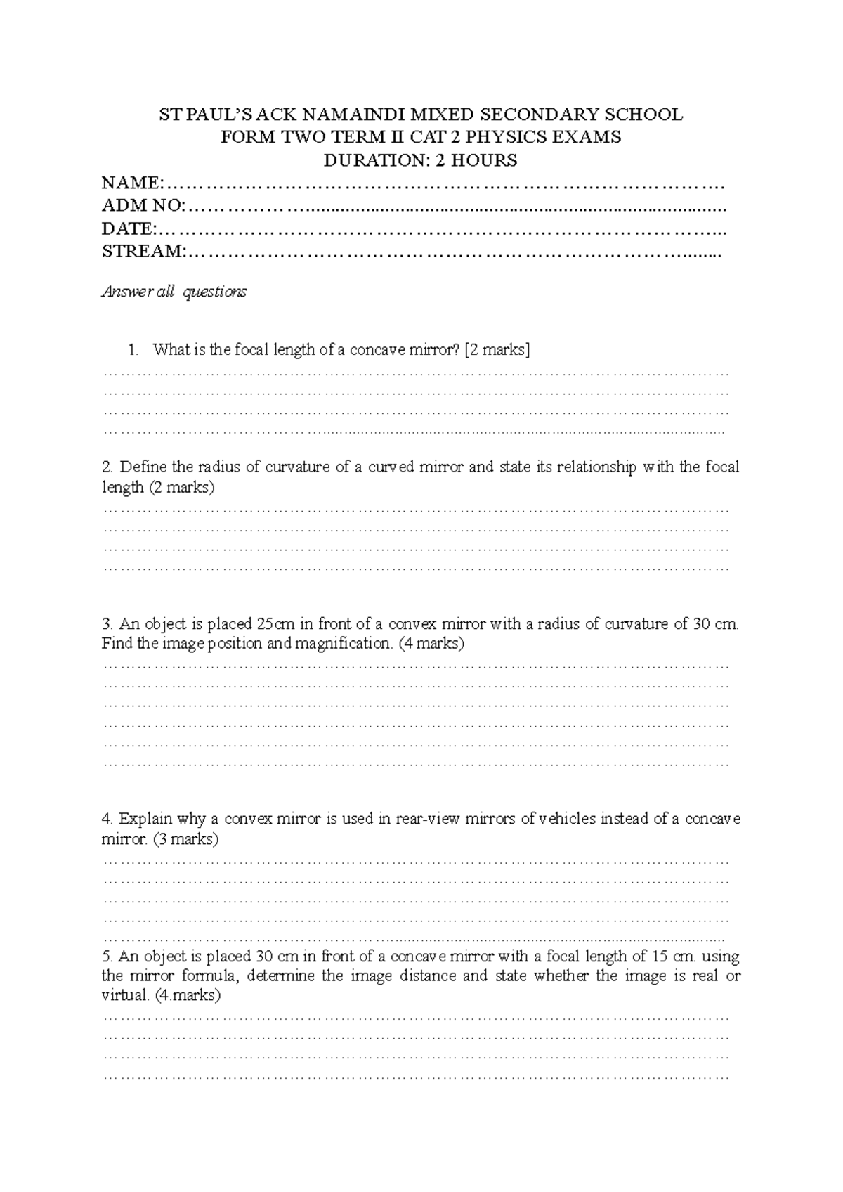 Form Two Term II CAT 2 Physics Exam - ST ACK NAMAINDI School - Studocu