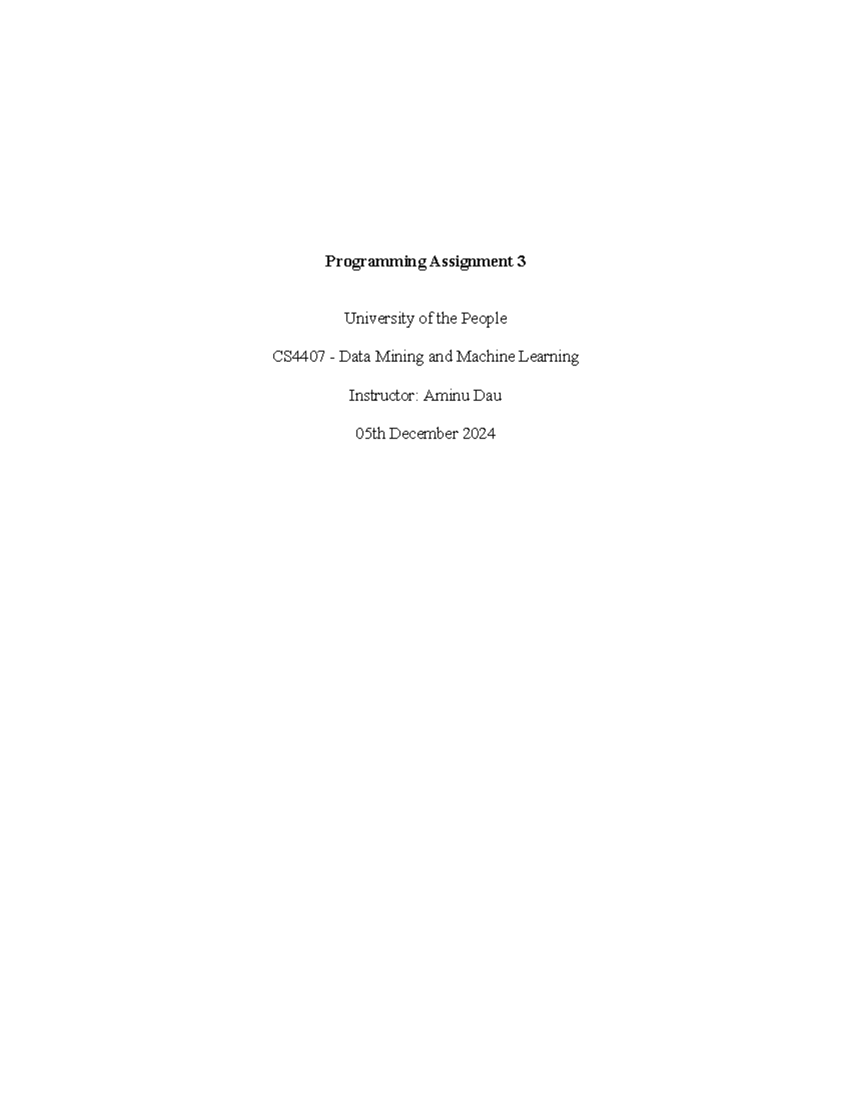 Programming Assignment 3 CS4407 - Programming Assignment 3 University ...
