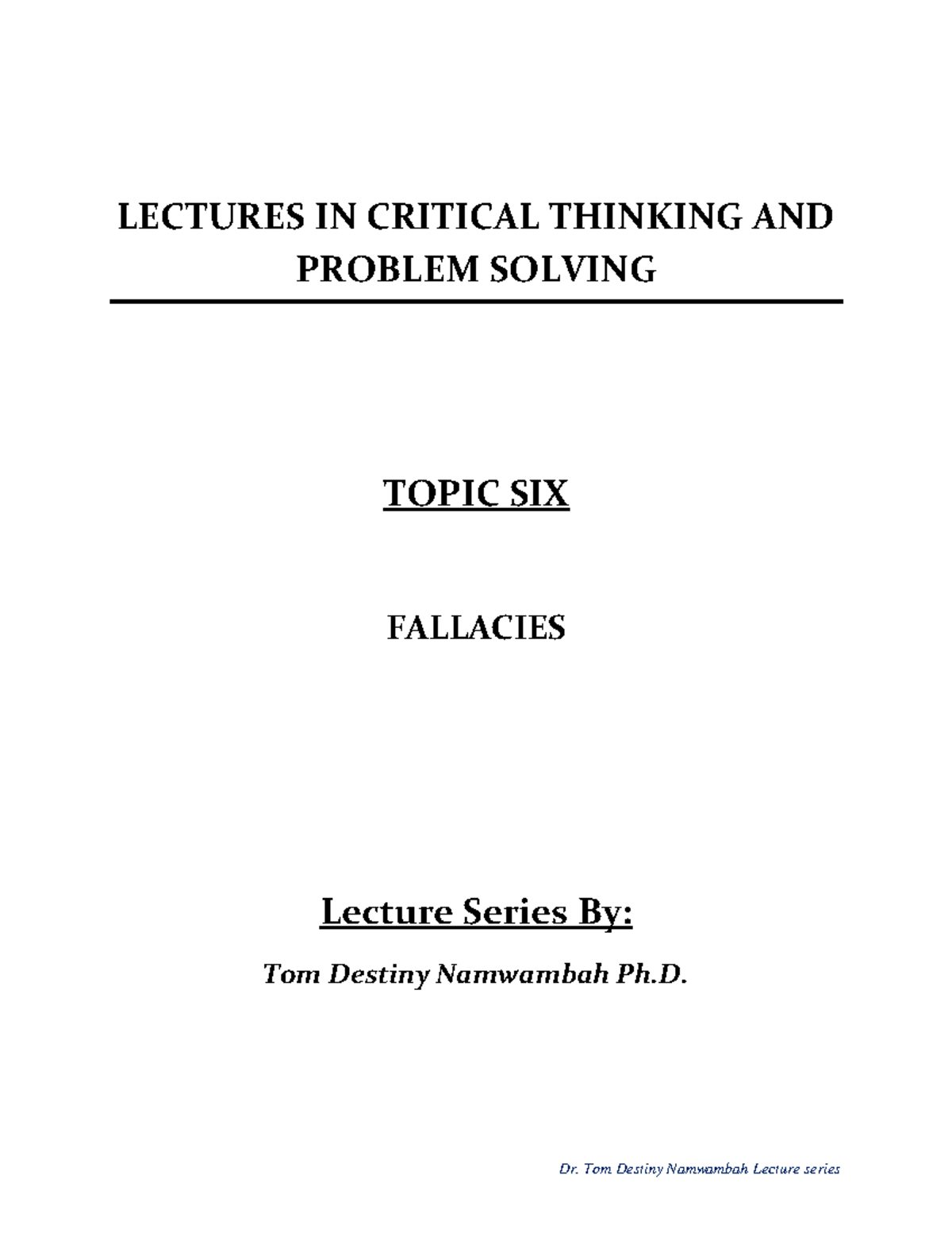 Lesson 6: Understanding Fallacies - Critical Thinking Course 101 - Studocu