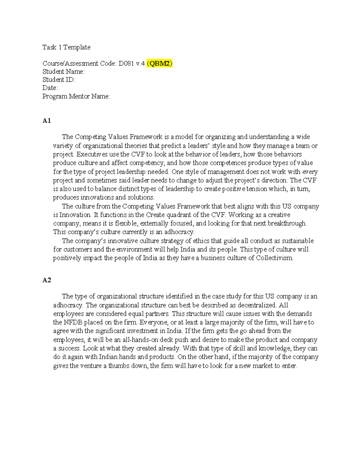 C714 Task 1 - Pass - Task 1 Template Course/Assessment Code: D081 v ...
