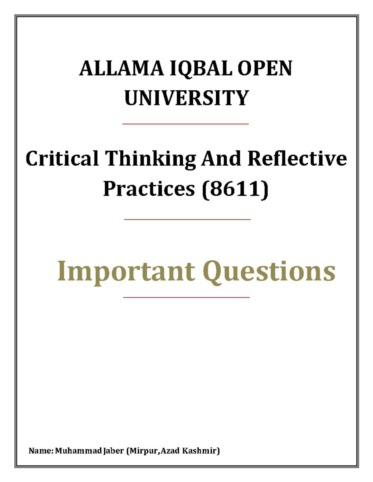 Critical Thinking & Reflective Practices (8611) Key Questions ...