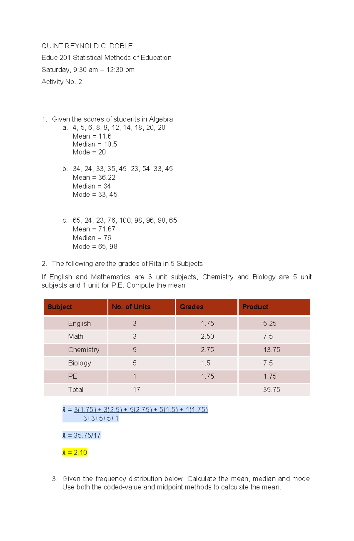 EDUC 201 - Statistical Methods Activity 2: Analyzing Student Scores ...