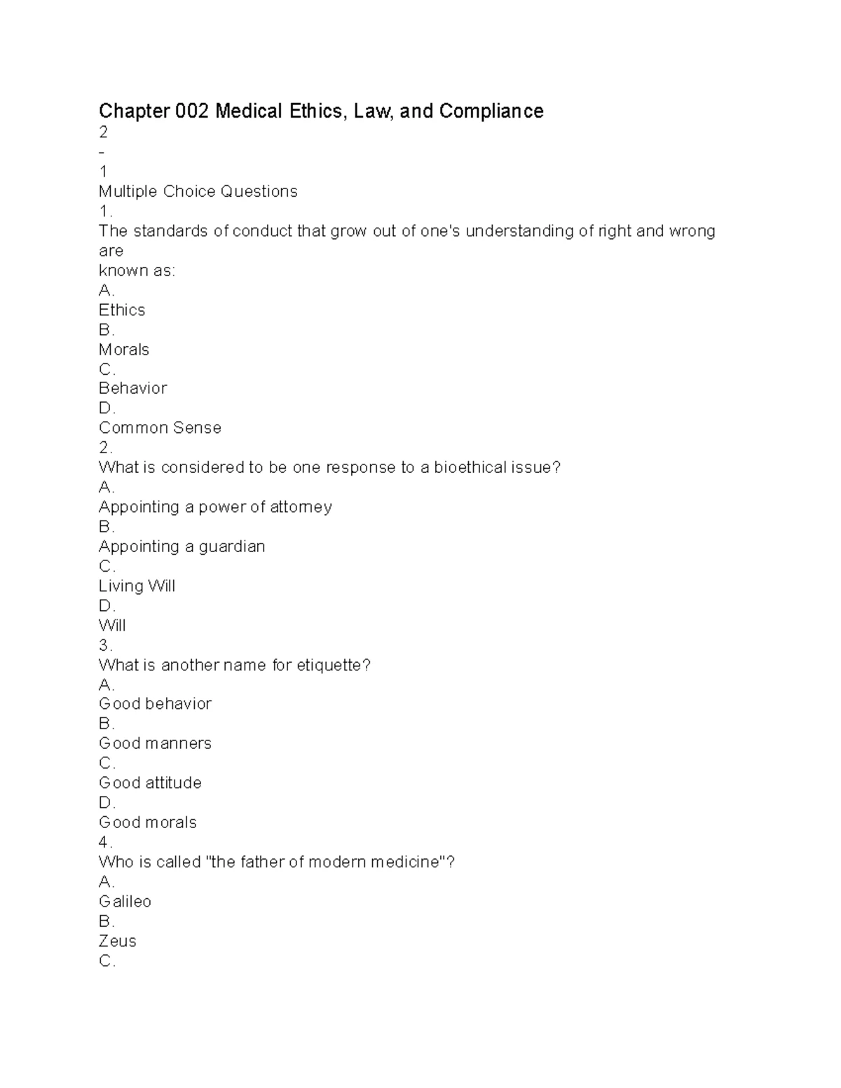 Practice Questions medical ethics - PRACTICE QUESTIONS Which of the ...