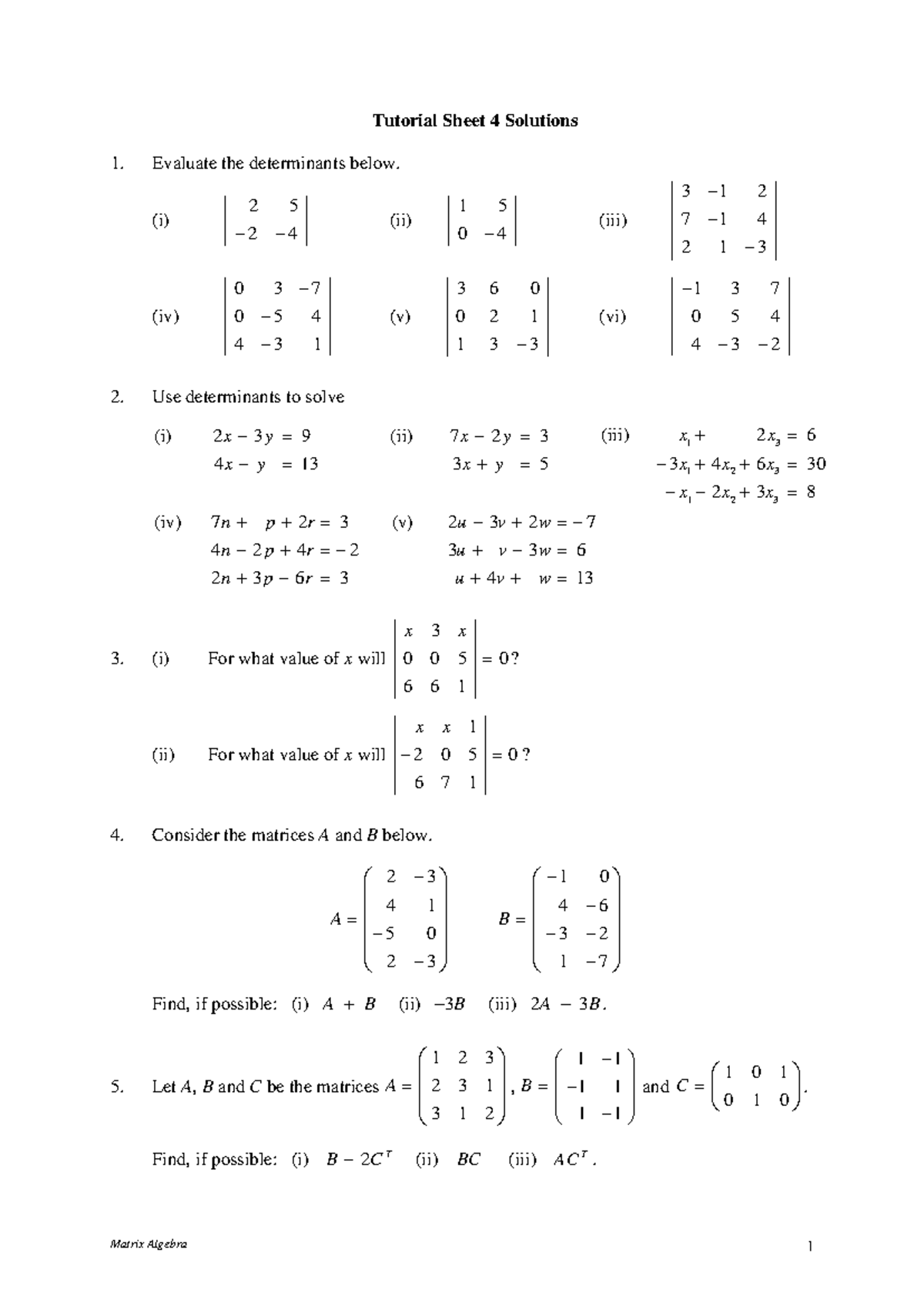 Tutorial Sheet 4 Solutions - Tutorial Sheet 4 Solutions Evaluate the ...