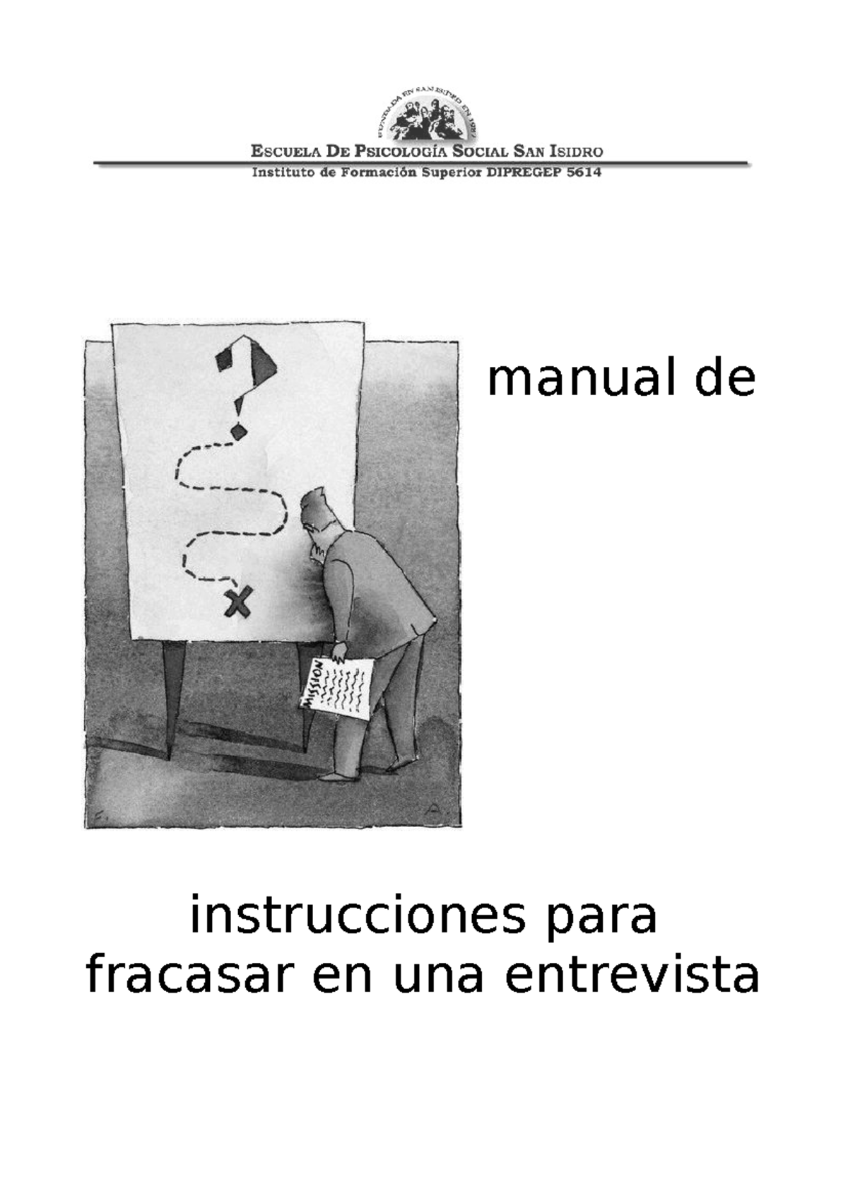 Manual para Fracasar en una Entrevista en Psicología Social (6286576 ...