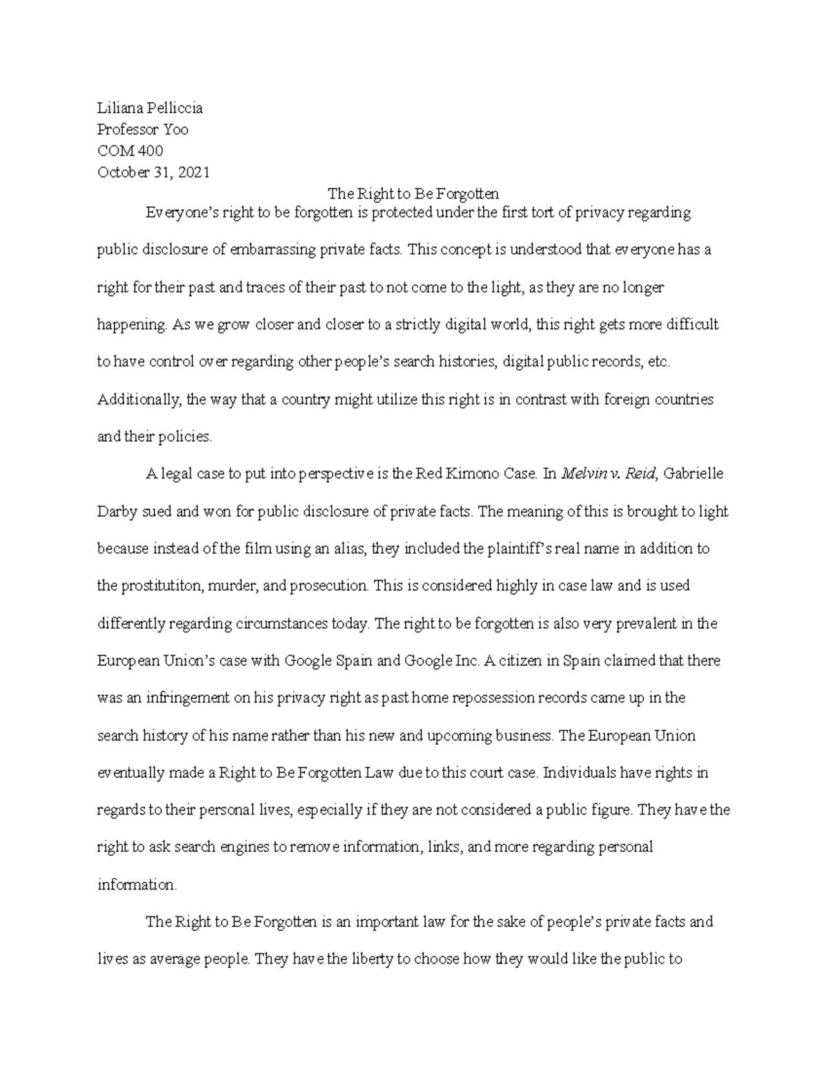 COM 400 Writing Assignment #2: The Right to Be Forgotten Explained ...