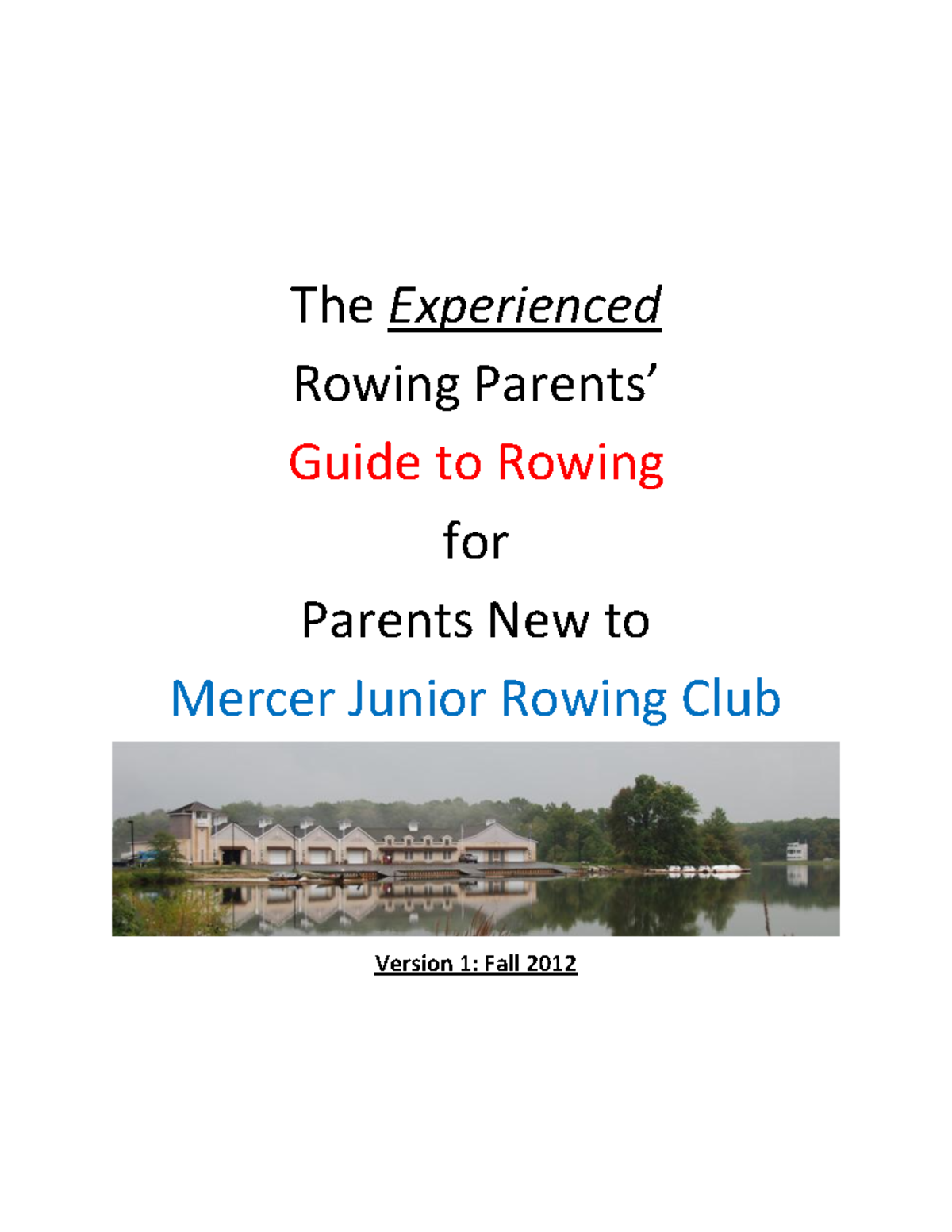 Mercer Junior Rowing Club: Parent's Guide to Practice & Regattas - Studocu