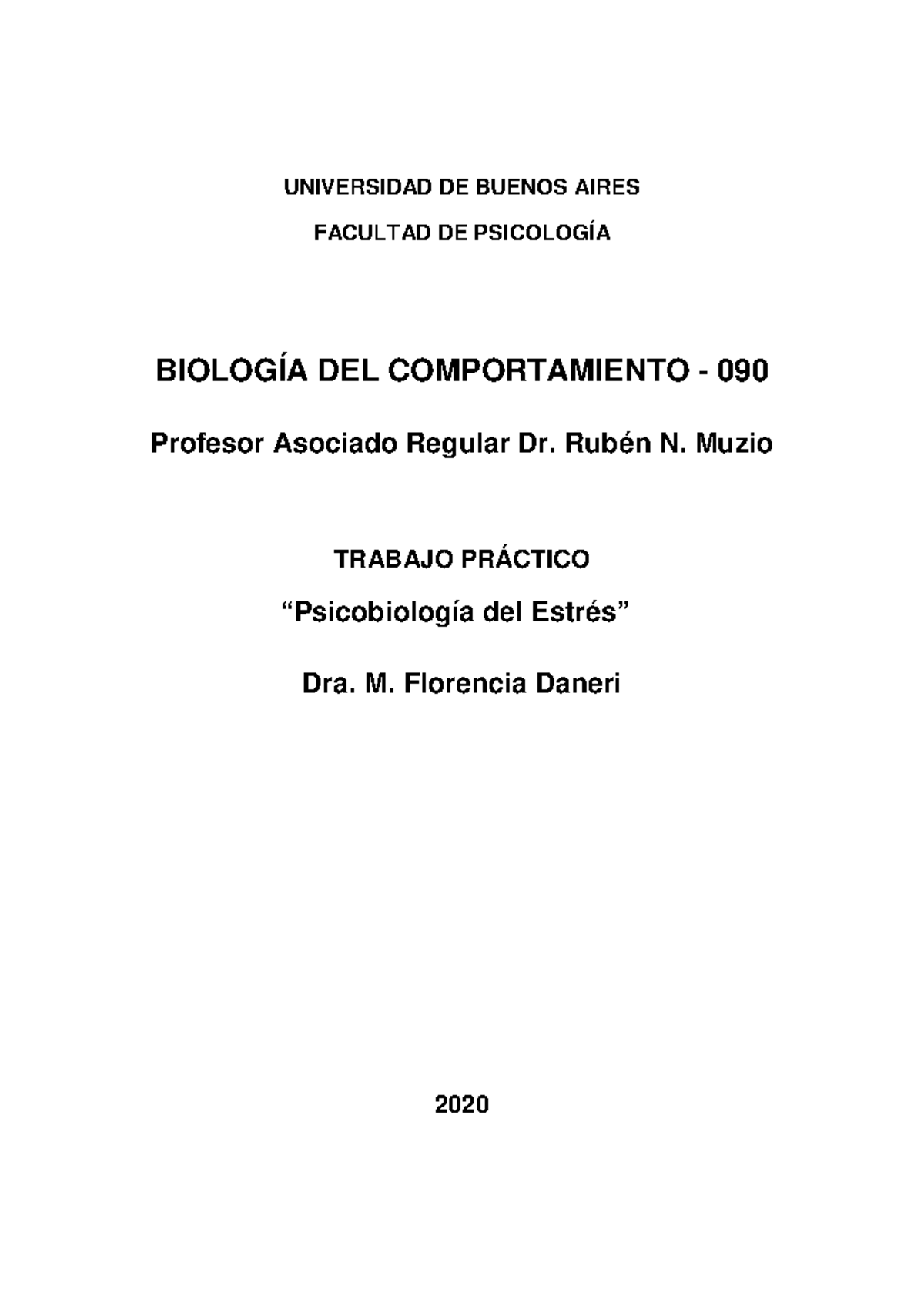 TP - Psicobiología del Estrés - Trabajo Práctico - Muzio 090 - Document Preview