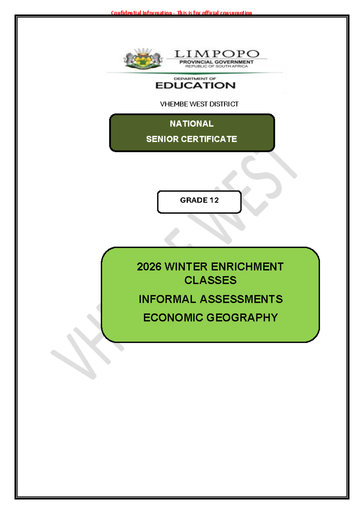 VHEMBE WEST DISTRICT GRADE 12 ECONOMIC GEOGRAPHY WINTER ASSESSMENTS ...