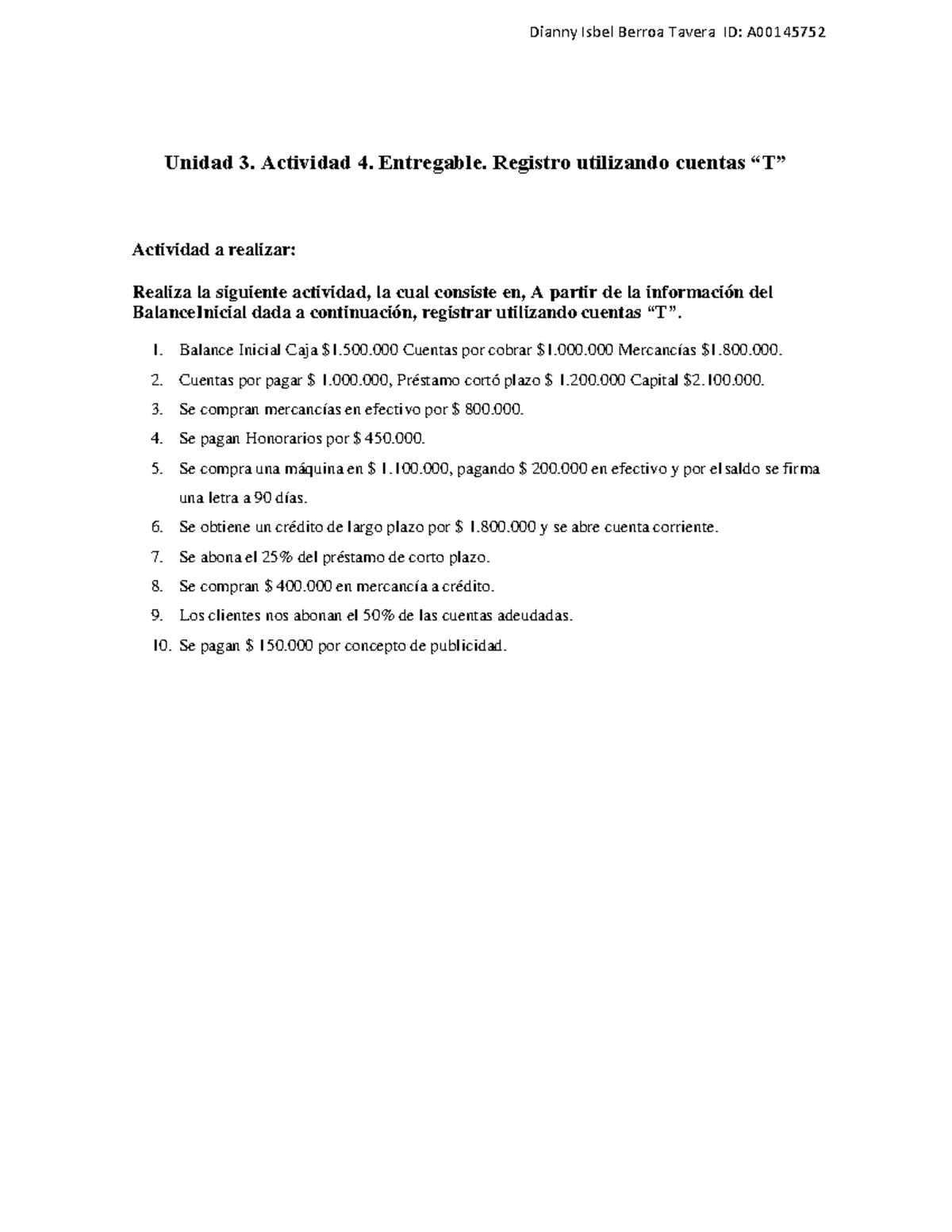 Unidad 3: Actividad 4 - Registro de Cuentas “T” y Balance Inicial - Studocu
