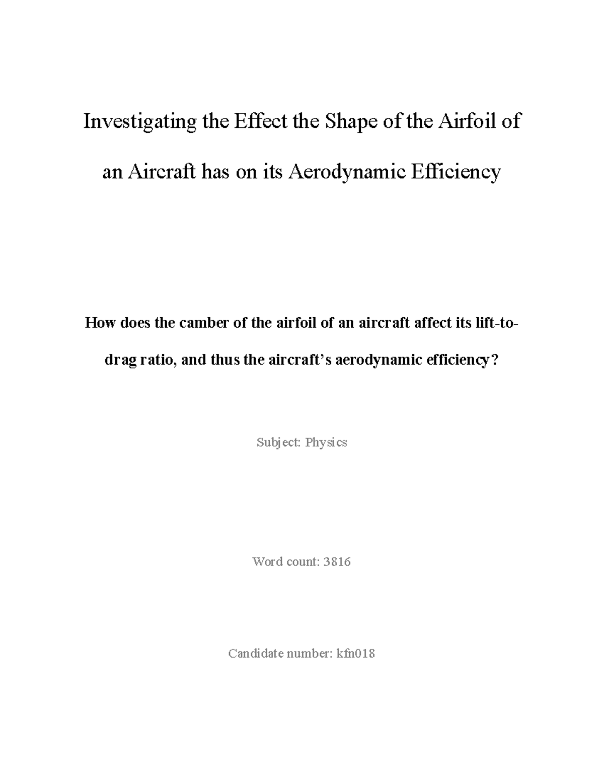 Final Extended Essay 2024: Impact of Airfoil Shape on Aerodynamic ...