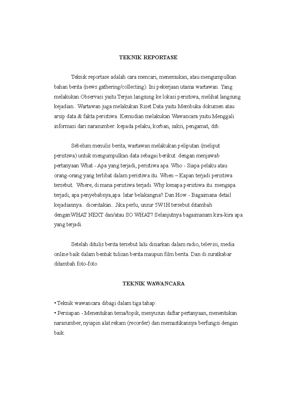 Topik 1: Teknik Reportase dan Wawancara dalam Jurnalisme - Studocu