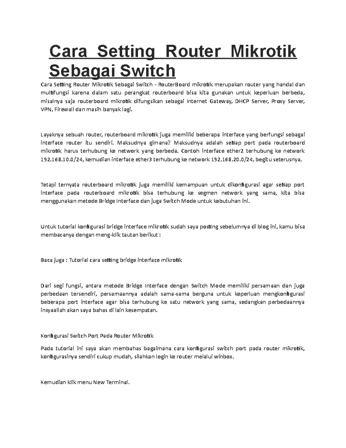 Setting Mikrotik Router RB as a Switch - Configuration Guide - Studocu