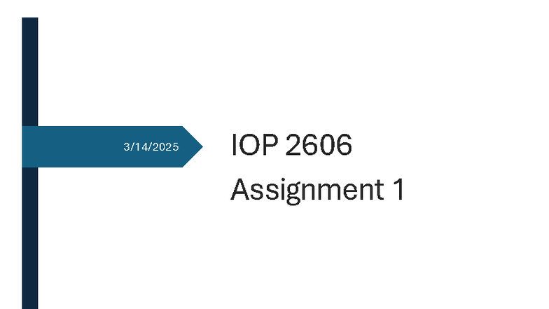 IOP 2606 Assignment 1: Psychoanalytical & Behavioural Theories Analysis ...