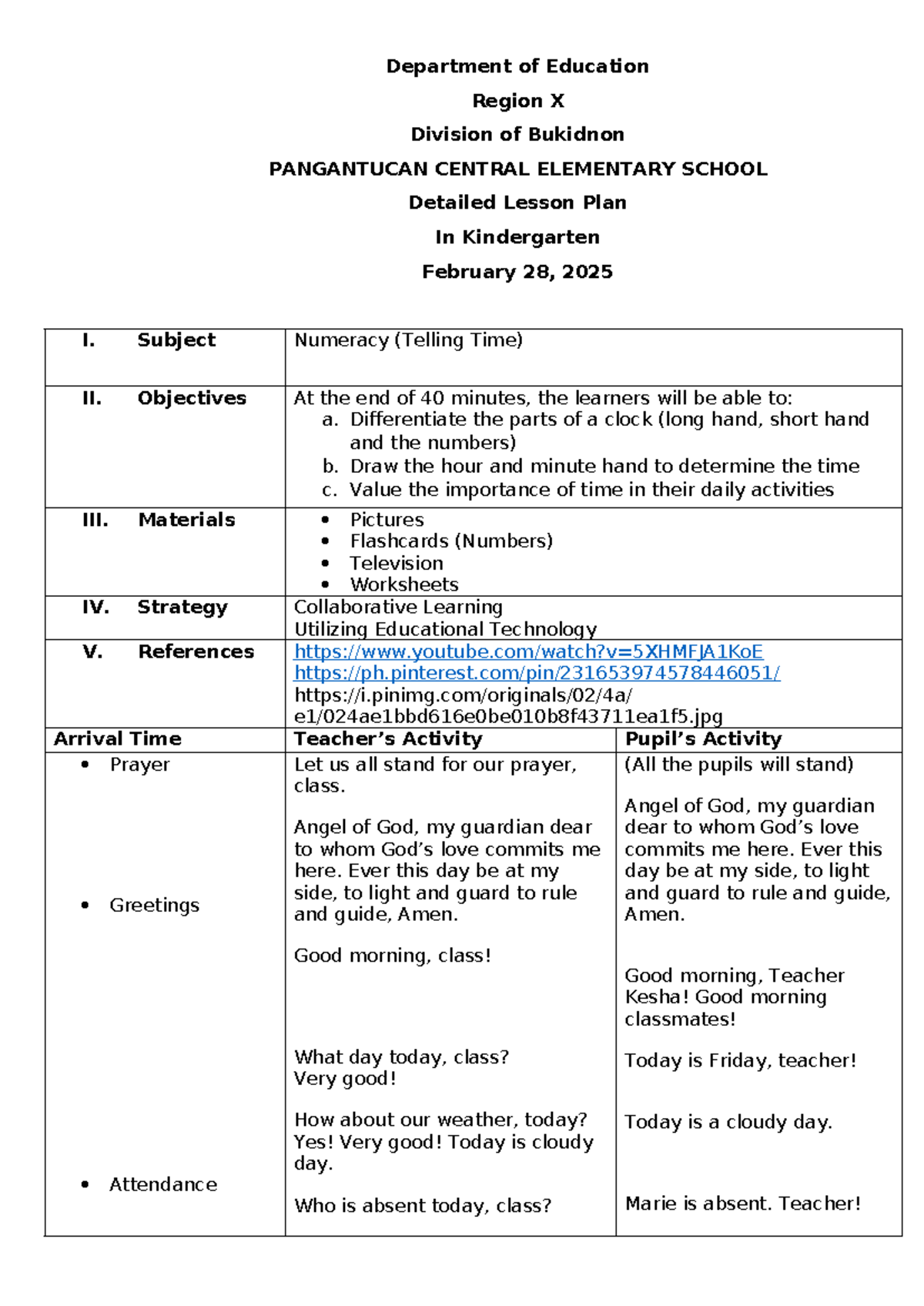 Detailed Lesson Plan on Telling Time (C1) - Kindergarten 3 - Studocu