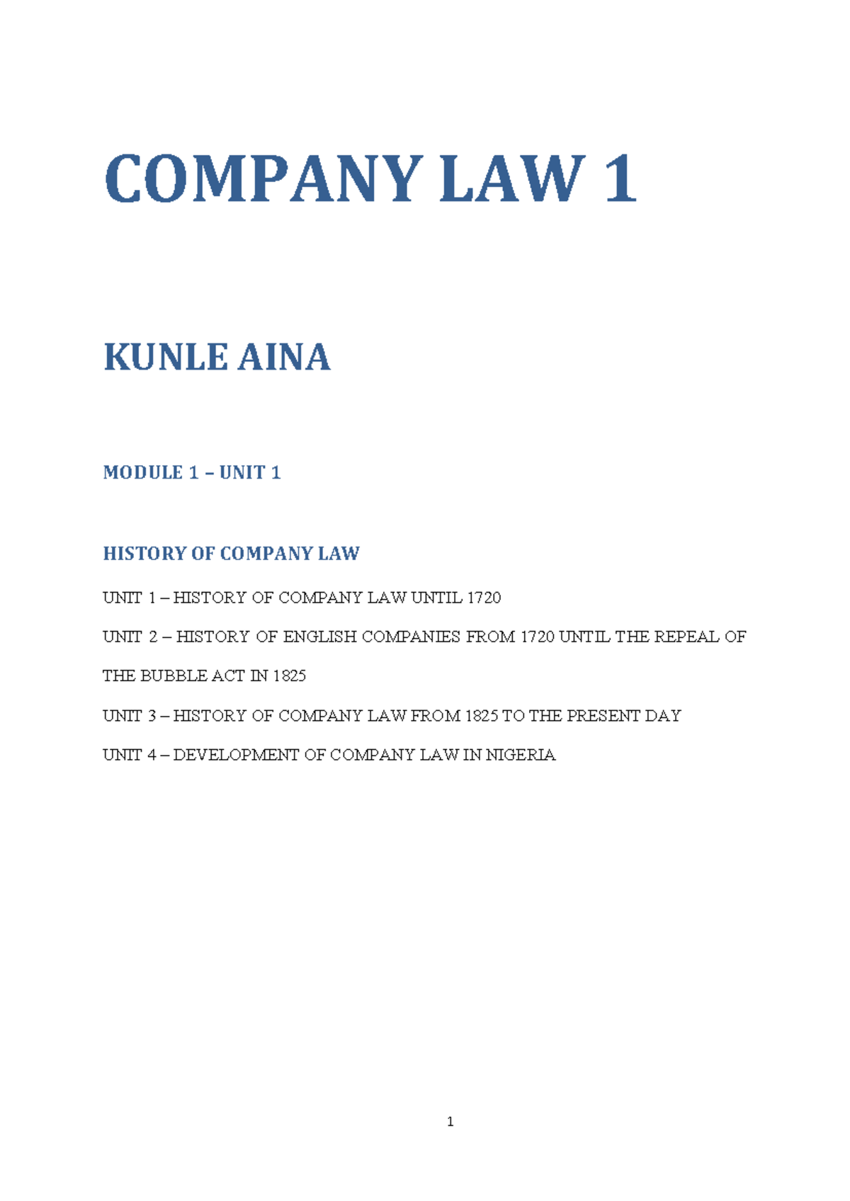 Law533 Company Law: History and Development of Corporate Law - Studocu
