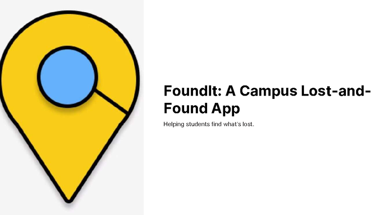 FoundIt: A Campus App for Efficient Lost Item Recovery - Studocu