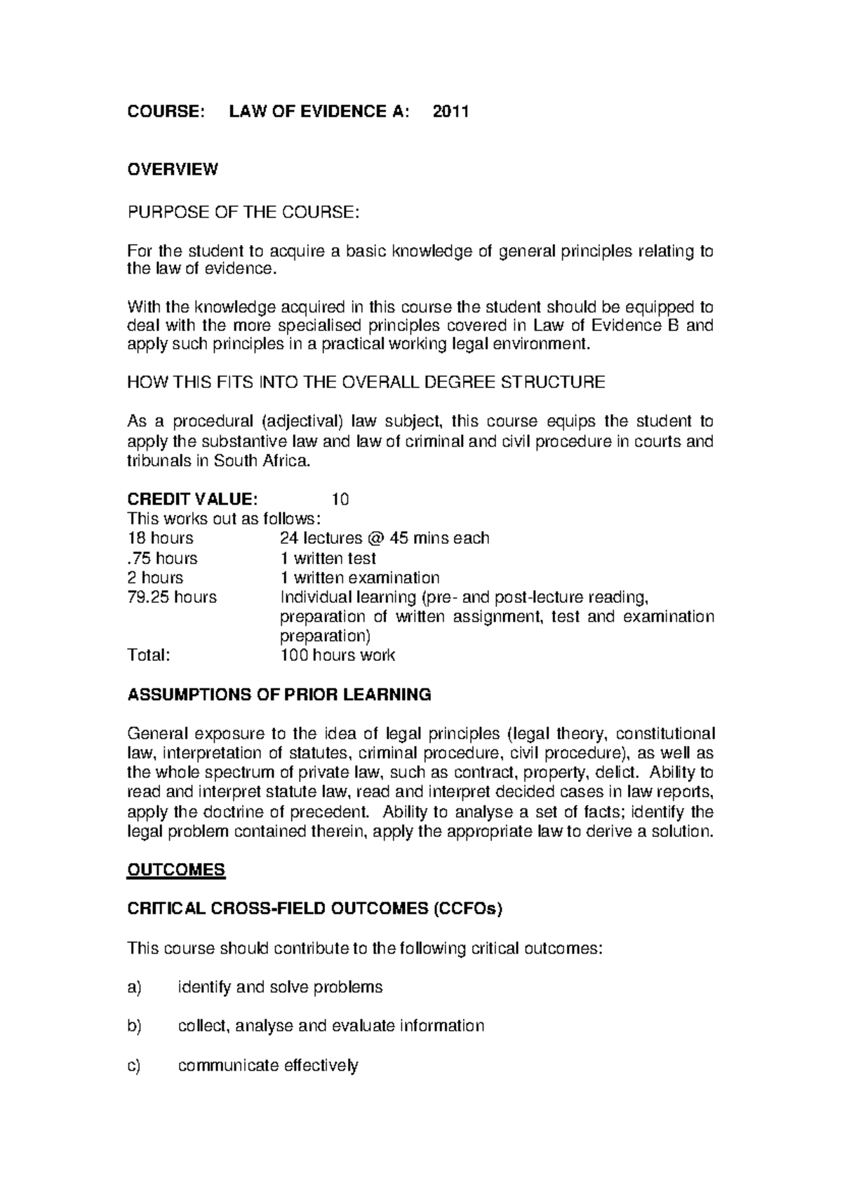 Law of Evidence A: 2011 Course Syllabus Overview and Objectives - Studocu