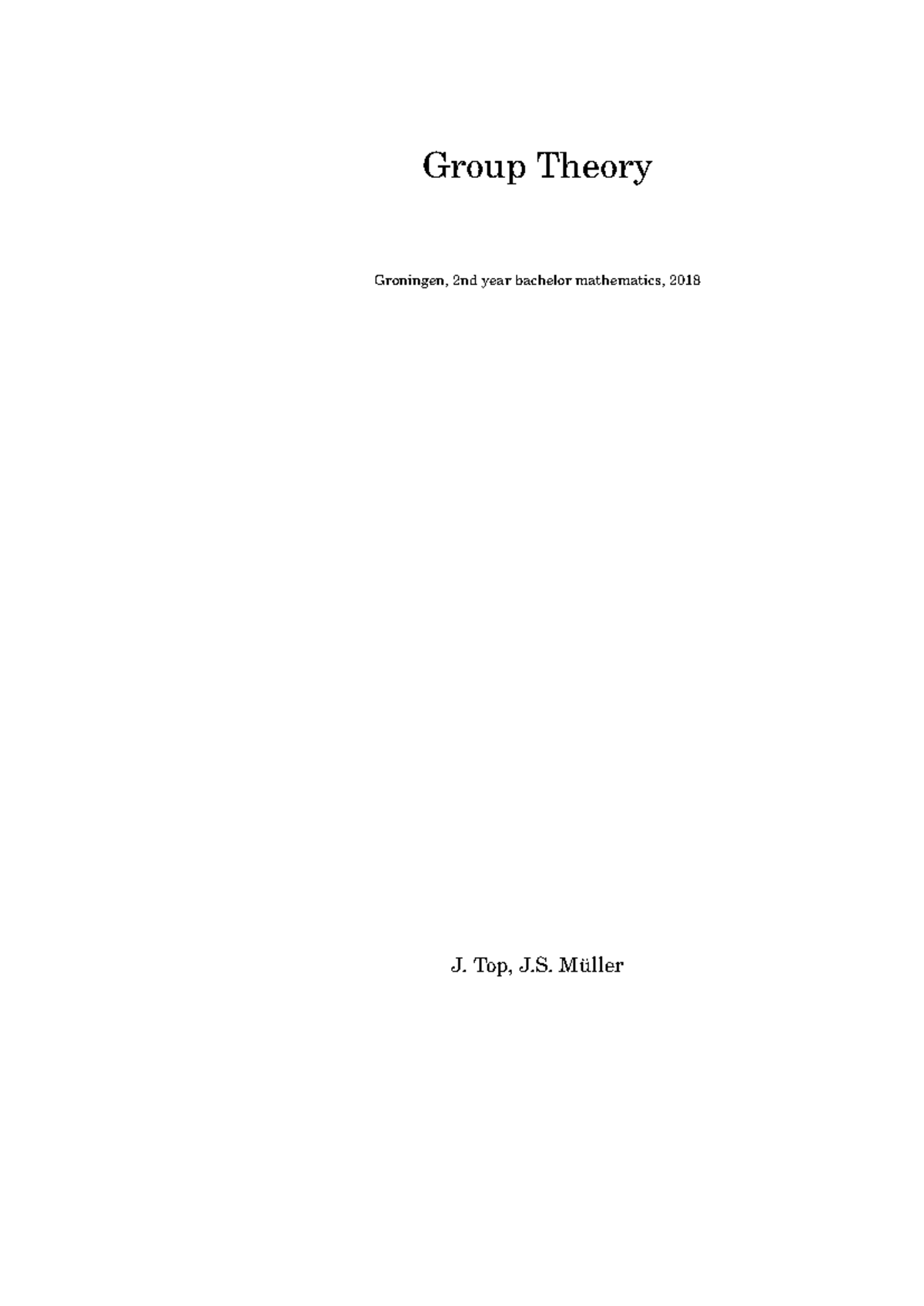 Lecture Notes on Group Theory (2nd Year Math, Groningen) - Studocu