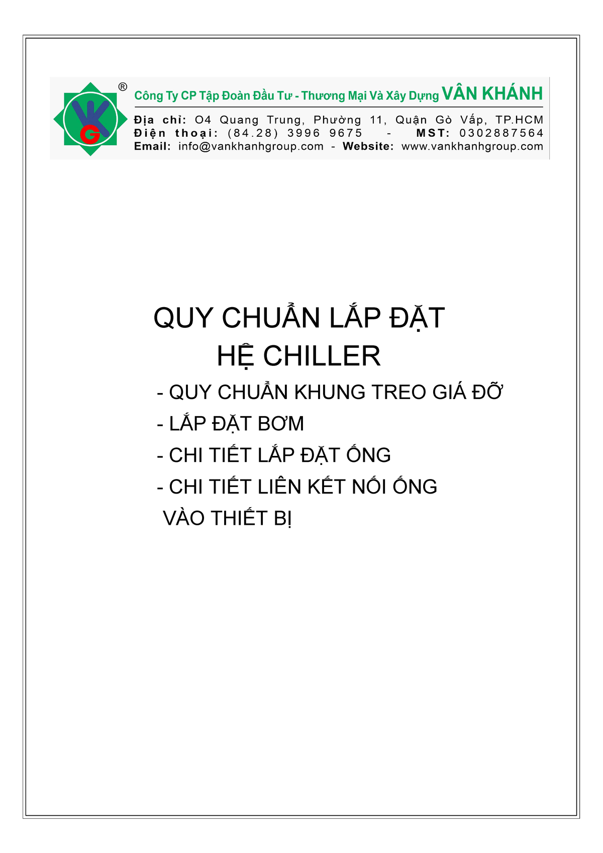 QUY CHUẨN LẮP ĐẶT HỆ CHILLER- GIAO THÔNG & KỸ THUẬT - Studocu