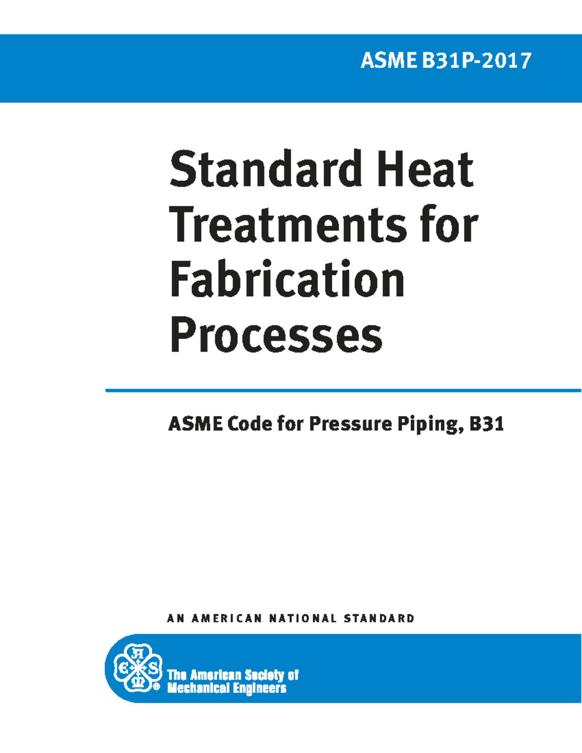 ASME B31 Standard Heat Treatments for Fabrication Processes Guide - Studocu