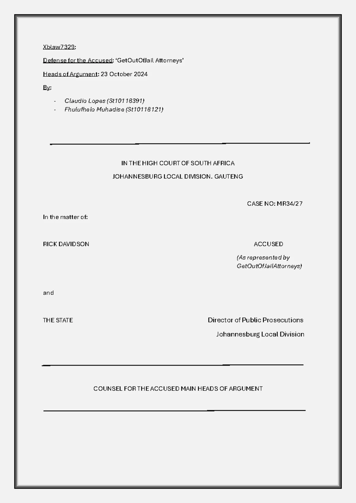 ❏希少【MY PROOF】Reason for My Justice RE:M. ST10114330 XBLAW8419 Legal Memo: Reasoning in Mkhize Case Analysis
