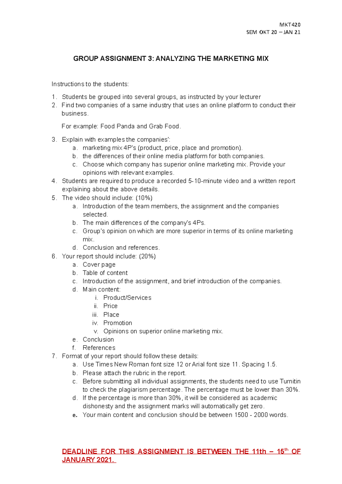 MKT SEM Okt 20 - Jan 21 Group Assignment 3: Marketing Mix Analysis ...
