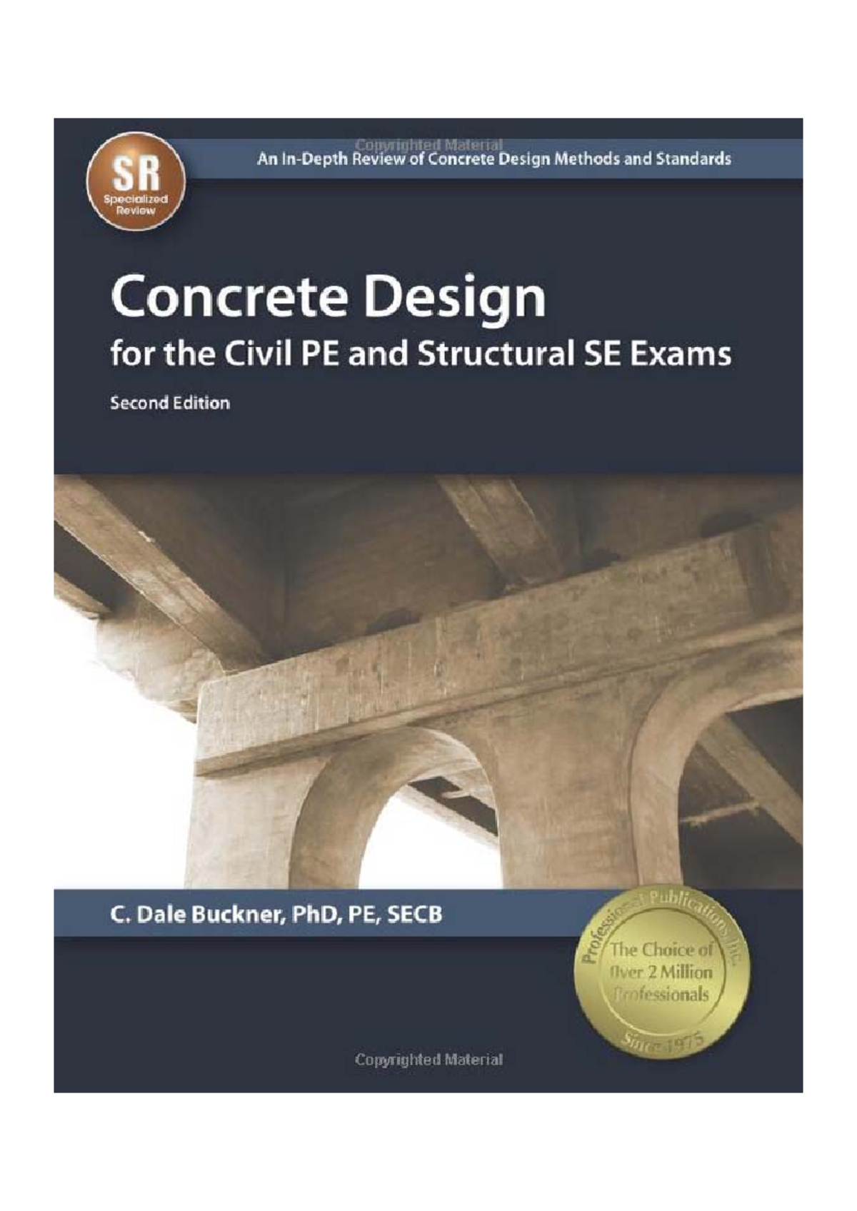 Concrete Design Study Guide for Civil PE & Structural SE Exams - Studocu