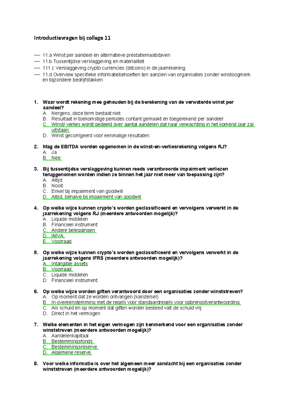 Uitwerking Casuïstiek Consolidatie: NL GAAP vs. IFRS Uitleg - Studeersnel