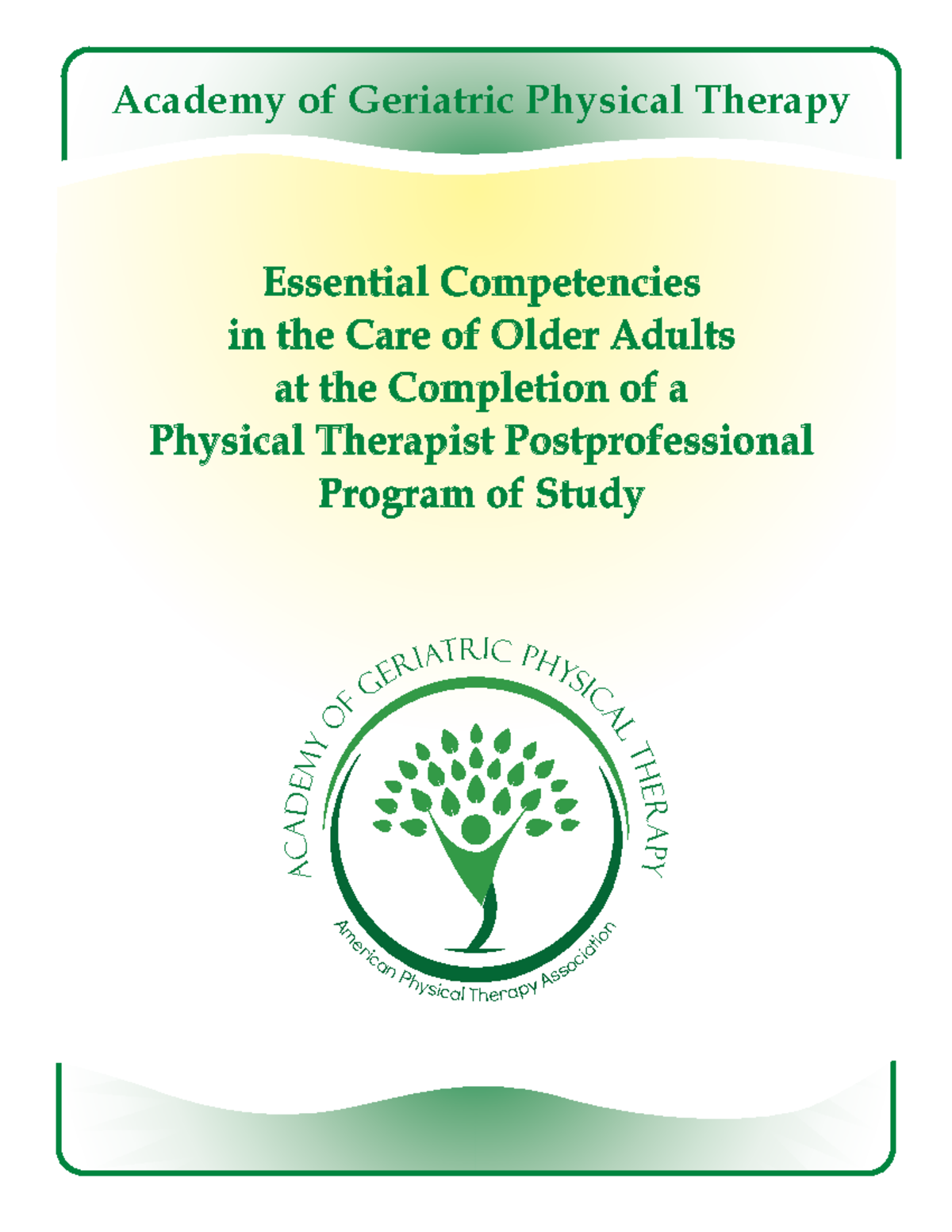 Essential Competencies in Geriatric PT for Postprofessional Programs ...