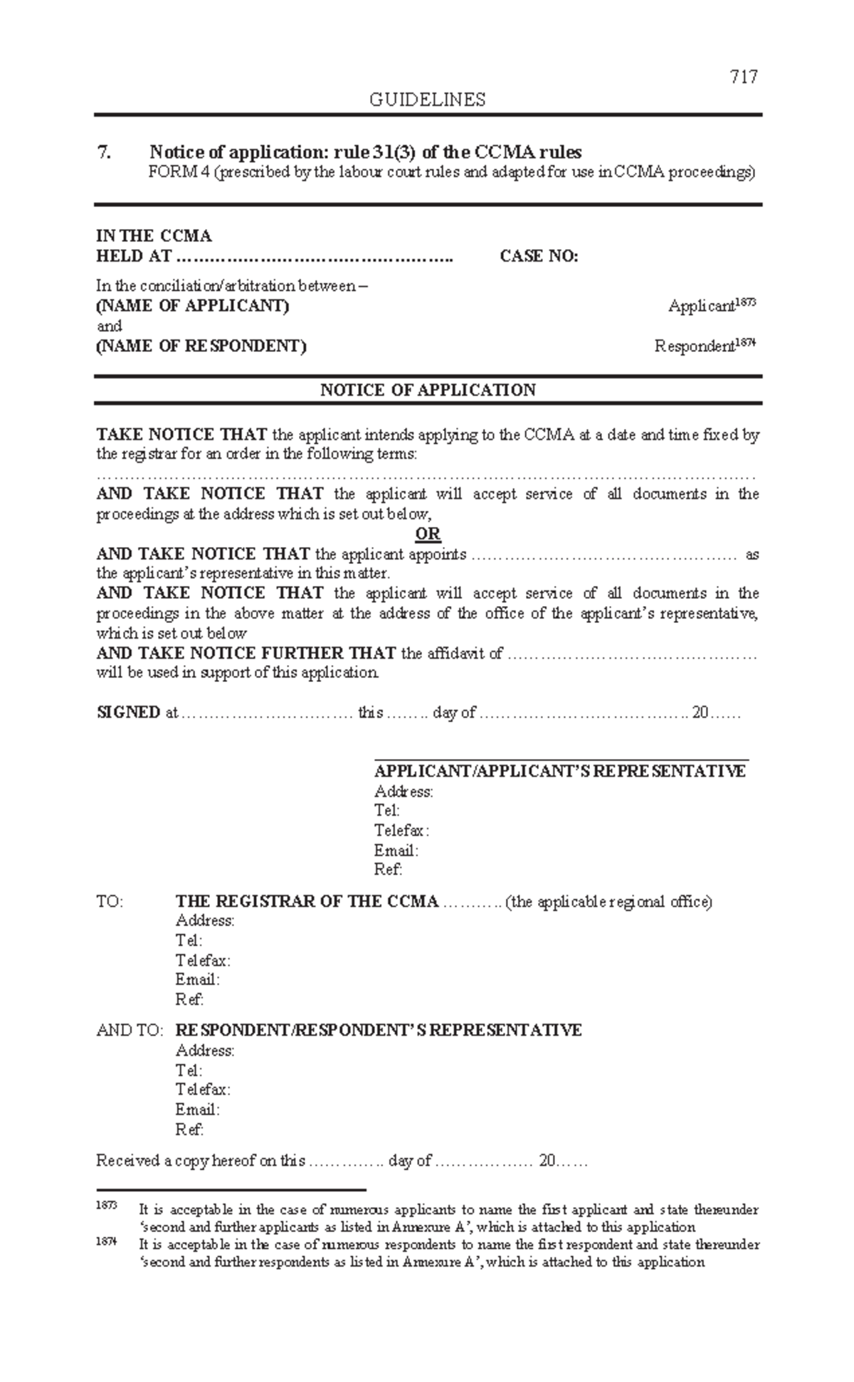 CCMA Application Guidelines: Notice of Application Form 4 (717) - Studocu