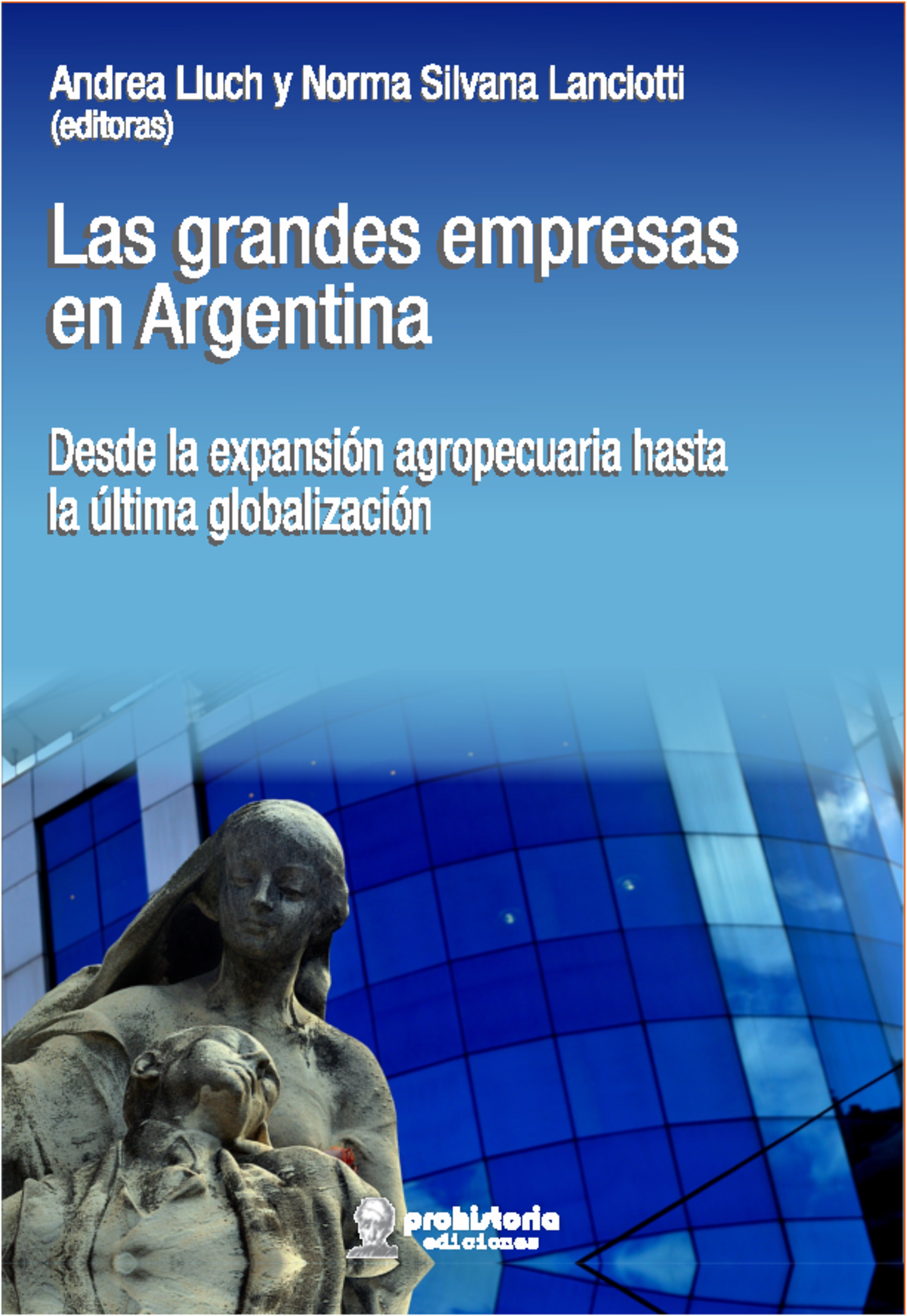 LAS Grandes Empresas y su Impacto en la Economía Argentina - Studocu