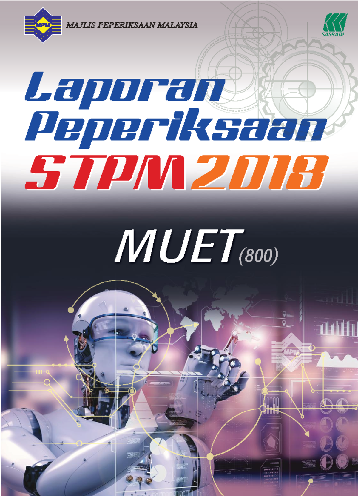 Laporan Prestasi Calon MUET 2018 STPM (Session 1 & 2) - Studocu