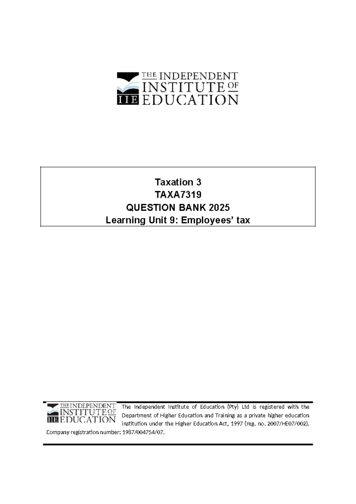 Taxation 3 TAXA7319 QUESTION BANK 2025: Employees Tax Calculations ...