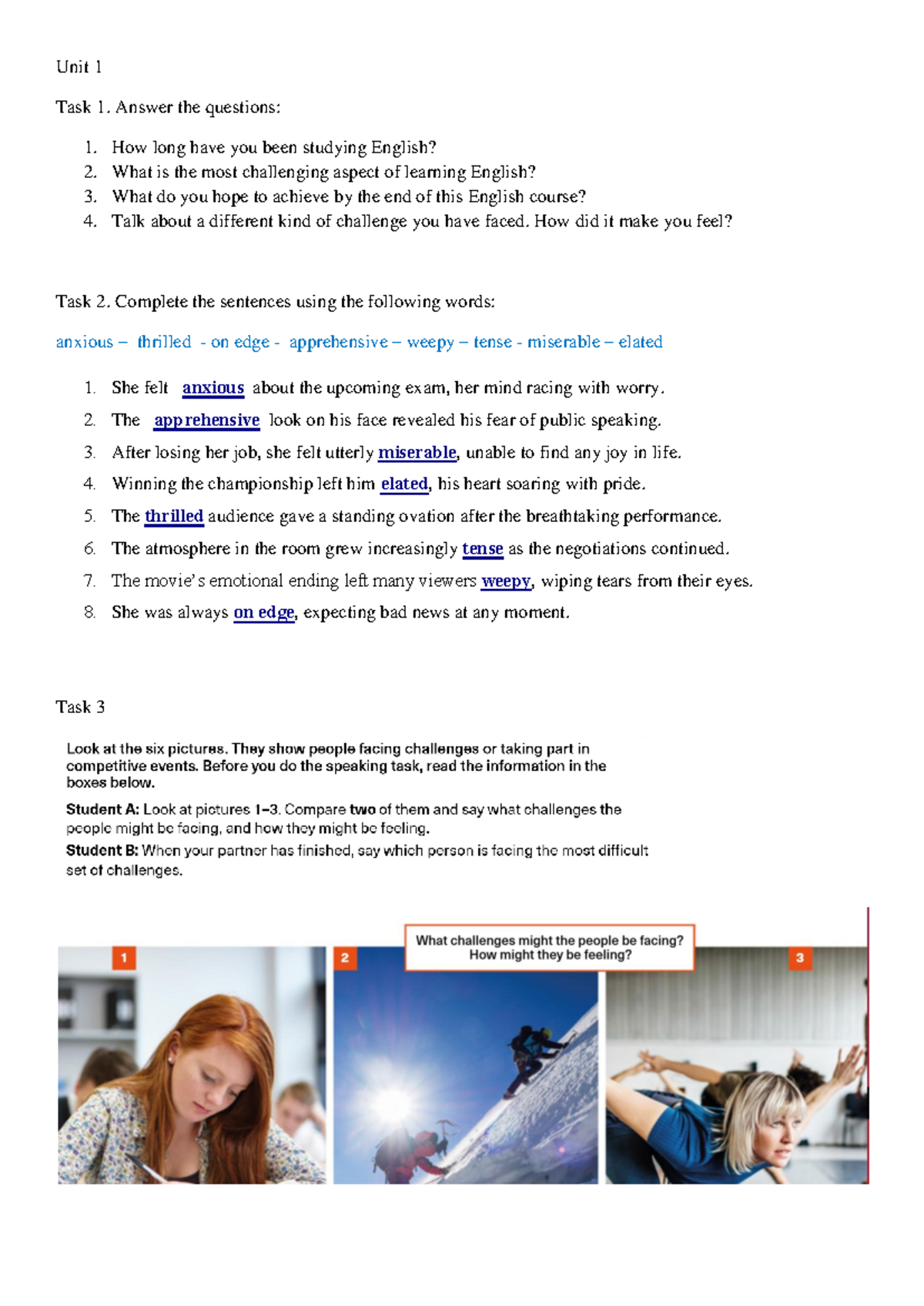 CAE Unit 1 SB(speaking) - Unit 1 Task 1. Answer the questions: 1. How ...