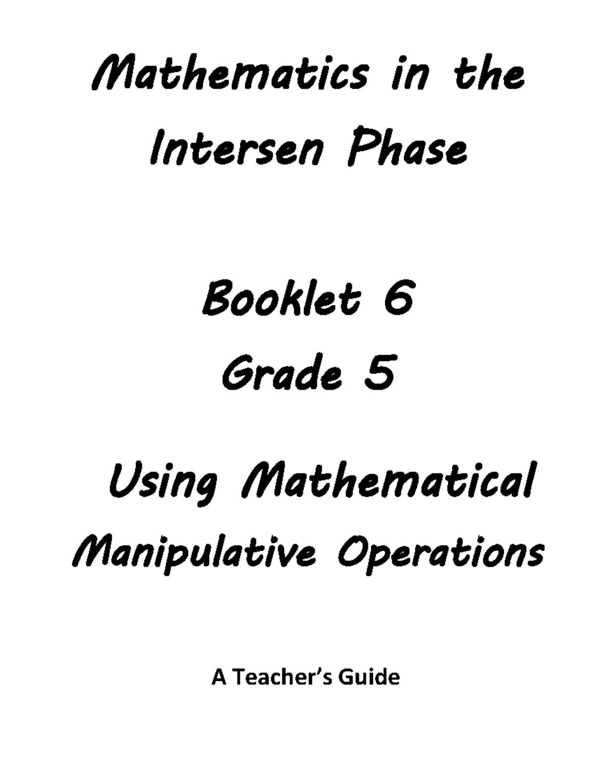 Gr 5 MIP Booklet 6: Engaging Math Activities & Manipulative Operations ...