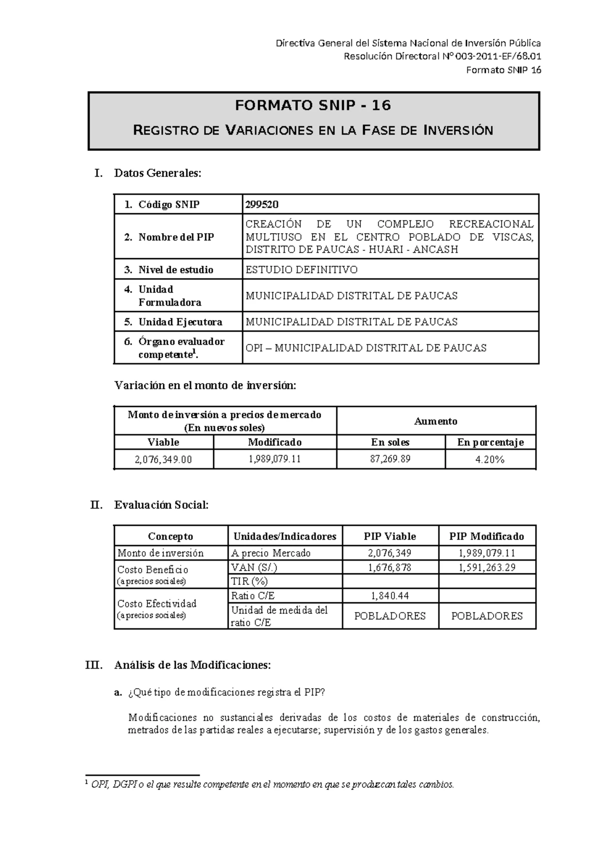 Formato SNIP 15 - Informe de Consistencia del PIP en Viscas - Studocu
