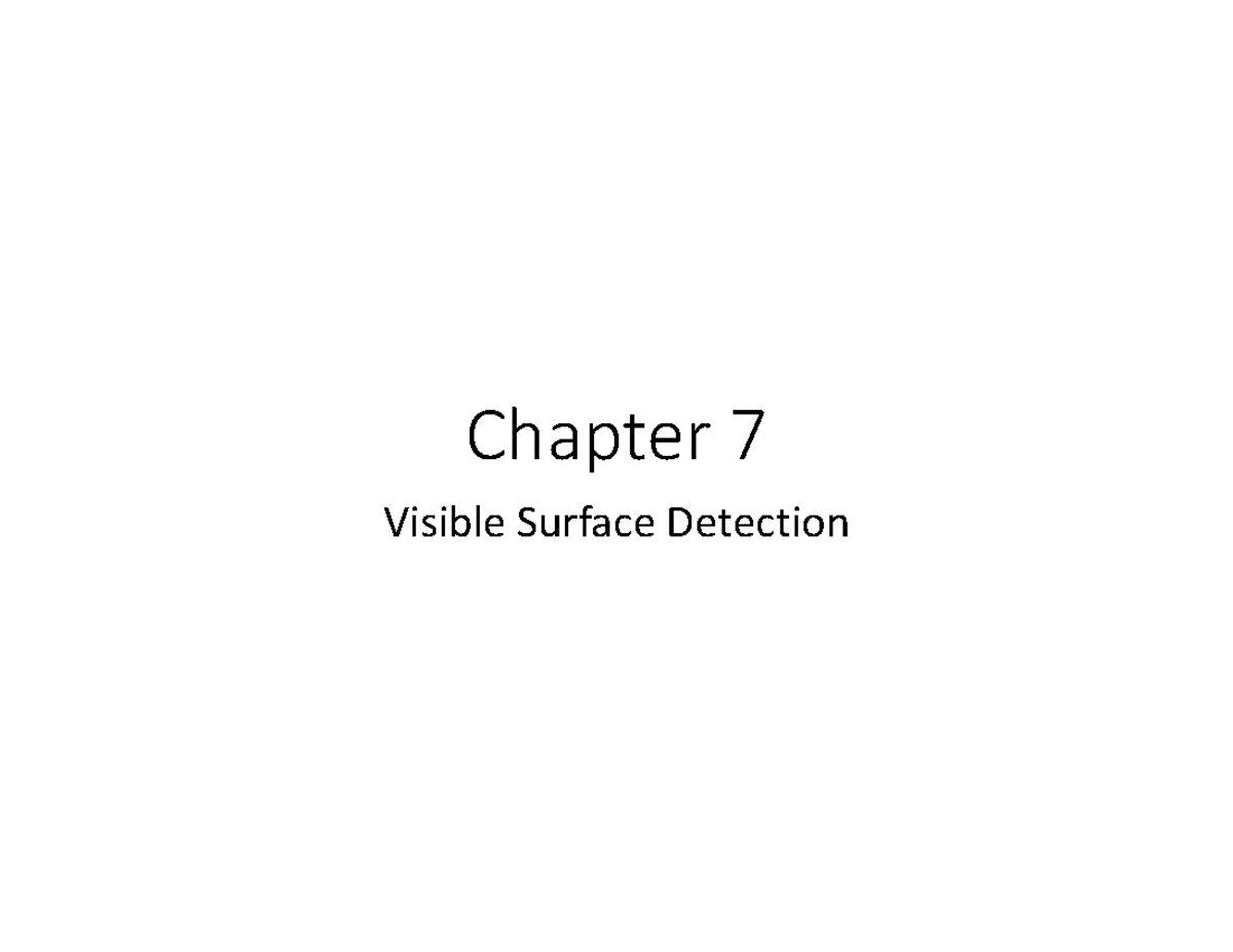 Chapter 7 - my note - Chapter 7 Visible Surface Detection Hidden ...