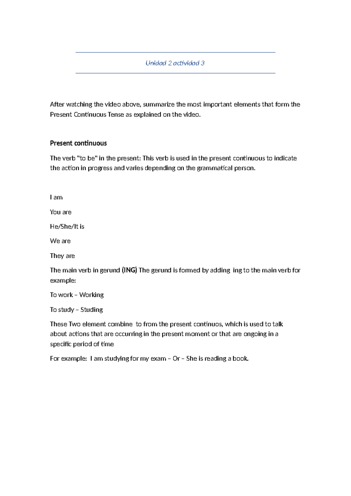 Unidad 2 Actividad 3 - Present Continuous Tense Summary - Studocu