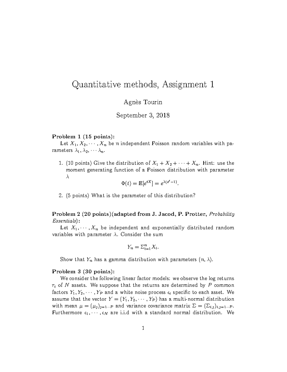 Quiz 1 - FRE 6083 - Quantitative methods, Assignment 1 Agn`es Tourin ...
