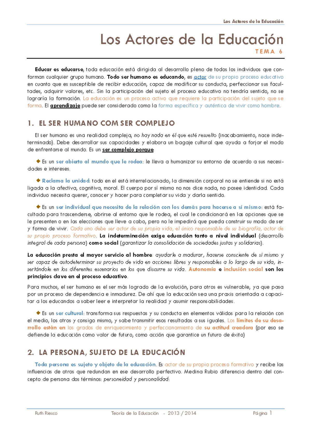 Tema 6 - Los Actores en el Proceso Educativo y su Complejidad - Studocu