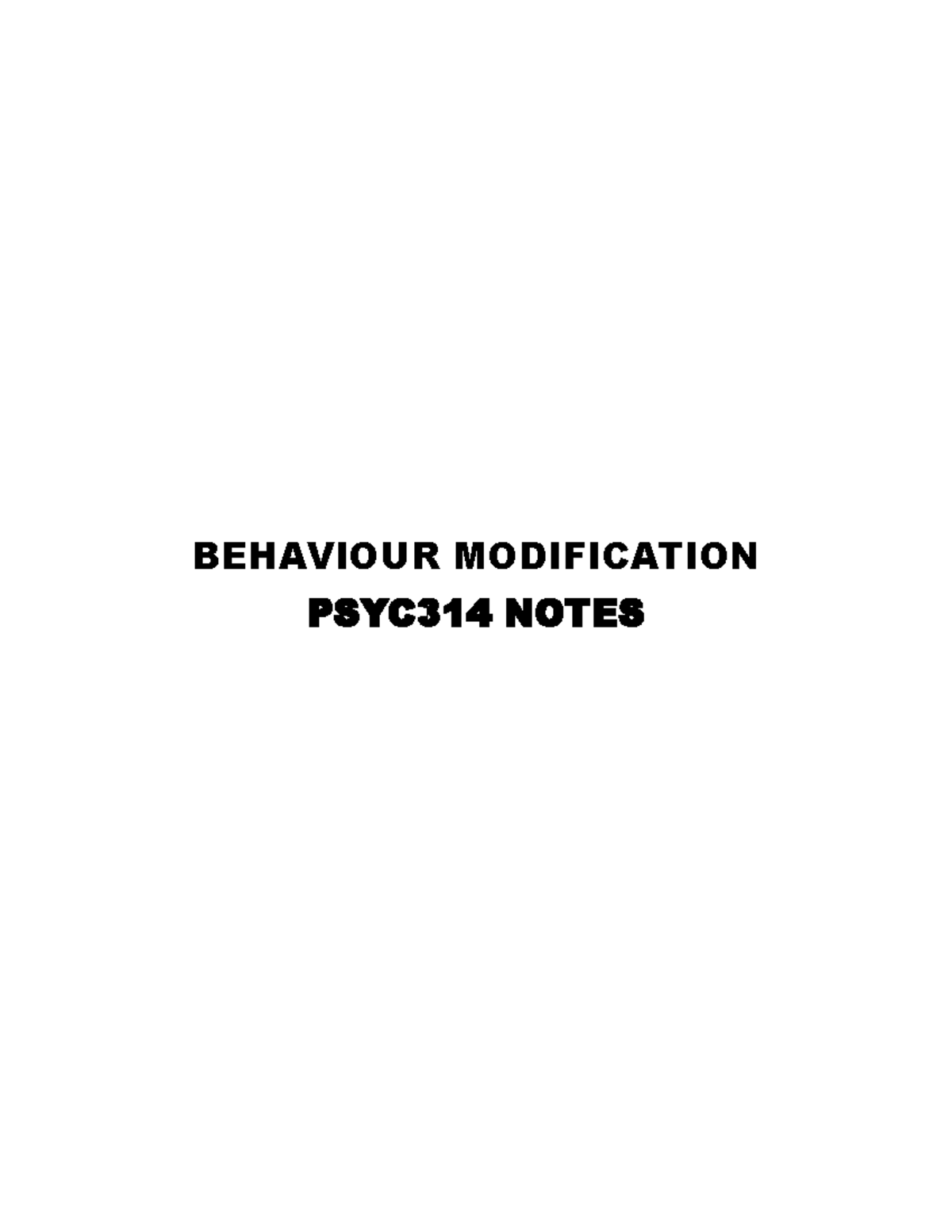 Behaviour Modification Overview: PSYC314 Study Notes - Studocu